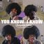 You Know I Know - Single