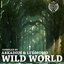 Wild World by Arkadius & Li´l Momo