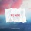 We Rise (OddKidOut Remix)