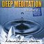 Deep Meditation Vol. 2 - Himalayan Storm