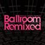 Melanie LaPatin Presents Ballroom Remixed