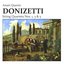 Donizetti: String Quartets Nos. 1, 3 & 5
