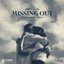 Missing Out (feat. Lucas Ariel)