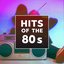 Hits Of The 80s