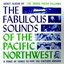 Young Fresh Fellows - The Fabulous Sounds of the Pacific Northwest album artwork