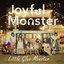 Joyful Monster