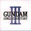 Gundam Singles History III