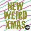 New Weird Xmas