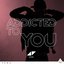 Addicted to You - Single