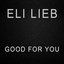 Good For You - Single