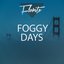 Foggy Days - Single