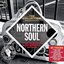 Northern Soul: The Collection