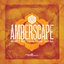 Amberscape EP