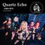 Quartz Echo - Kiseki No Hibiki (Limited Edition)