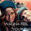 Wanna Feel You Now - Single