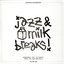 Jazz & Milk Breaks Vol. 1