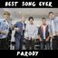 Best Song Ever Parody