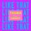 Like That (feat. Giriboy) - Single