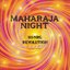 MAHARAJA NIGHT HI-NRG REVOLUTION VOL.15