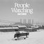 People Watching (Deluxe Edition) [Clean] [Clean]