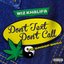 Don't Text Don't Call (feat. Snoop Dogg) - Single