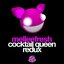 Cocktail Queen Redux