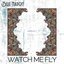 Watch Me Fly
