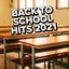 Back to School 2021 Hits