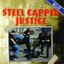 Steel Capped Justice