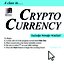 A class in​​.​​​.​​​. ​​CRYPTO CURRENCY