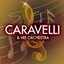 Caravelli & His Orchestra