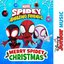 Merry Spidey Christmas (From "Disney Junior Music: Marvel's Spidey and His Amazing Friends")