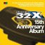 SUPER 32X 15th Anniversary Album