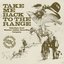 Take Me Back to the Range: Selections from Western Jubilee Recording Company