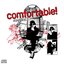 Comfortable