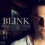 Blink (feat. Baby Bash) - Single