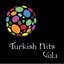 Turkish Hits Vol. 1