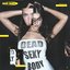 Dead Sexy Body