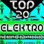 Top 20 Elektro (The Best of Elektro Music)