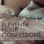 Quickstar Productions Presents : 11th Hour Confessions Rock volume 1