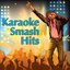 Karaoke Smash Hits