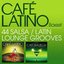 Café Latino Box Set - 44 Salsa / Latin Lounge Grooves