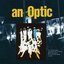 an Optic