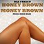 Honey Brown/Money Brown