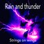 Rain and Thunder