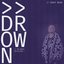Drown // The Remix Collection