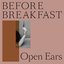 Open Ears