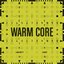 Warm Core - EP