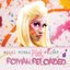 Pink Friday... Roman Reloaded