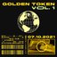 GOLDEN TOKEN VOL. 1